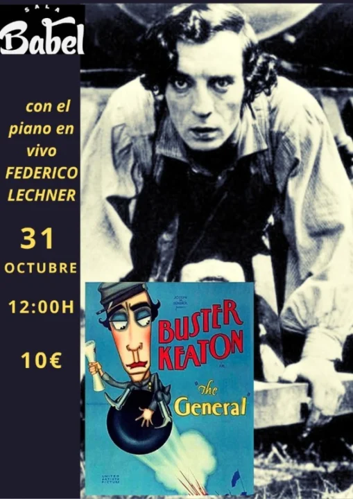 "EL MAQUINISTA DE LA GENERAL" con el piano en vivo Federico Lechner en Babel Torrelodones