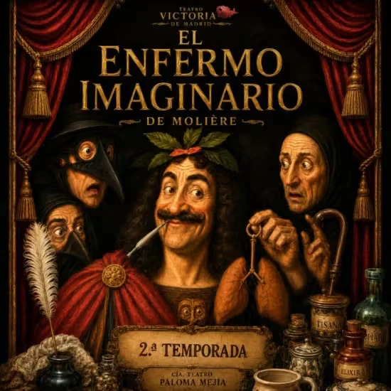 El enfermo imaginario – Teatro Victoria de Madrid