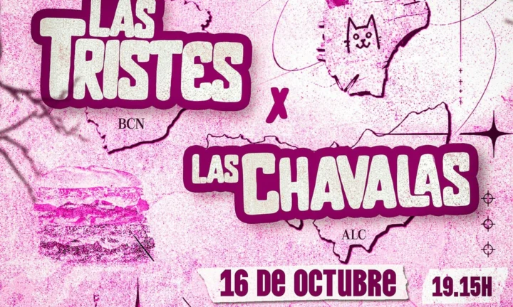 Las Tristes + Las Chavalas
