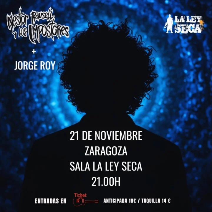 Néstor Rausell y Los Impostores + Jorge Roy