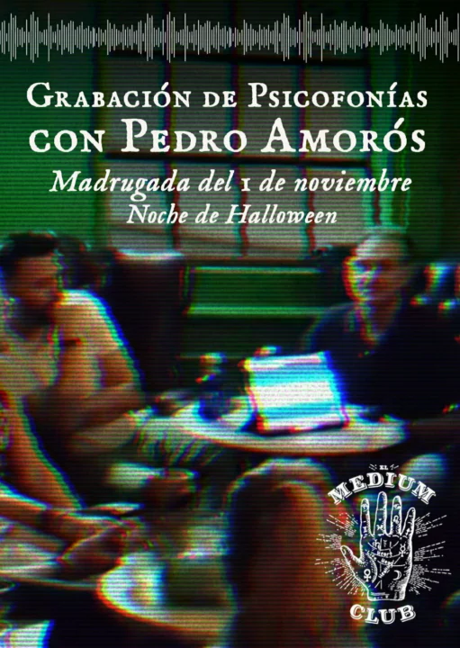 Grabación de Psicofonías en Médium Club (Halloween 2026)
