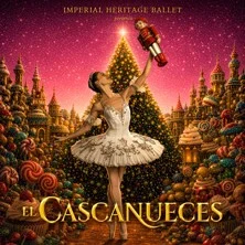 El Cascanueces – Imperial Heritage Ballet
