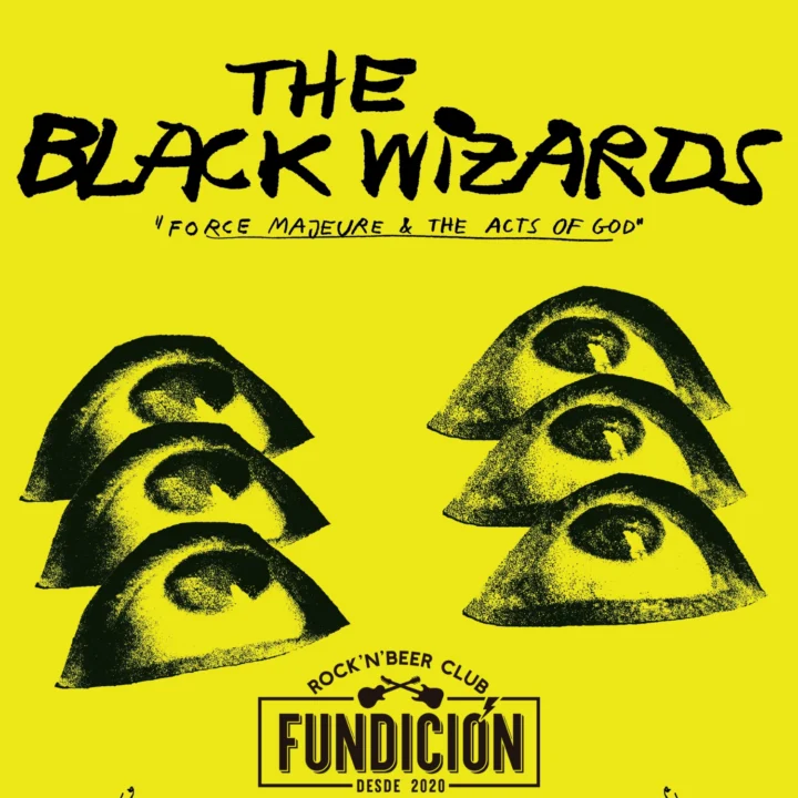 The Black Wizars (Portugal) – Sala Fundición