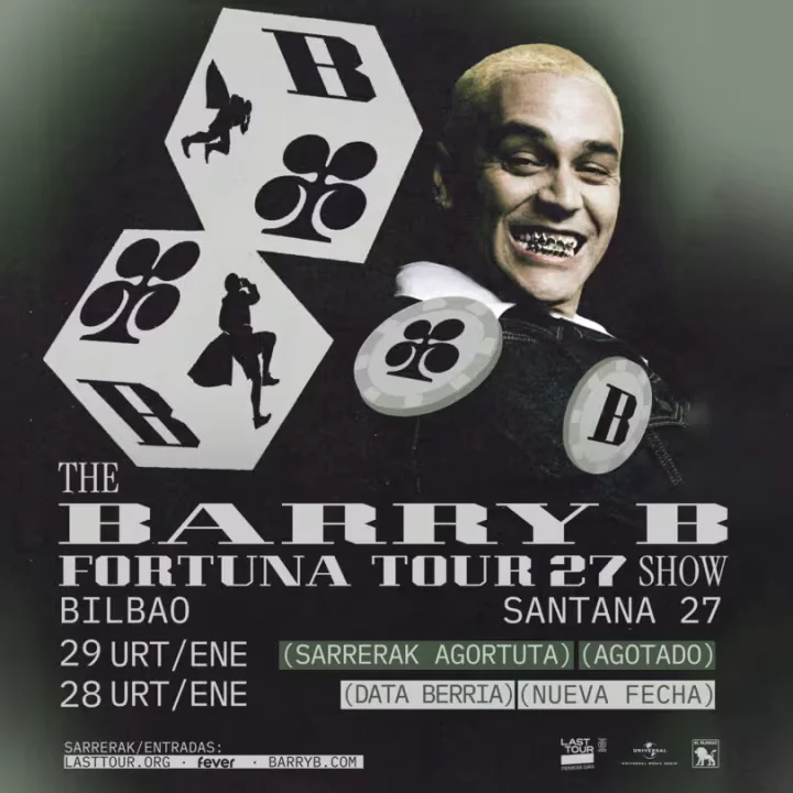 Nueva Fecha: Barry B Bilbao