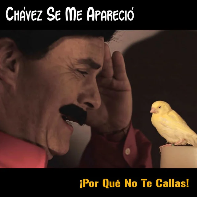 ¿Por Qué No Te Callas?