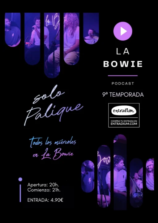 Solo Palique en La Bowie