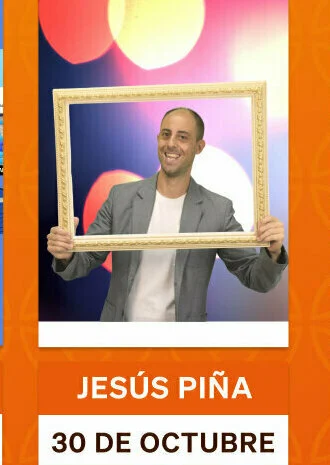 Monólogo Jesús Piña