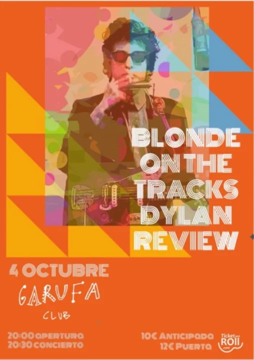 BLONDE ON THE TRACKS DYLAN REVIEW
